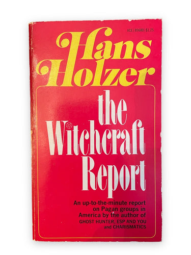 Out of Print, Rare, The Witchcraft Report by Hanz Holzer